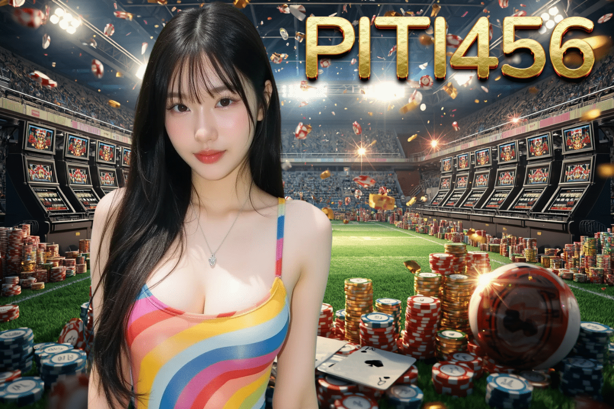 piti456 คาสิโน